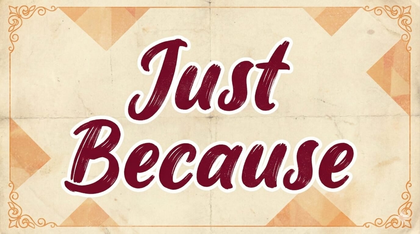 just because 是什麼意思？用法與常見情境整理