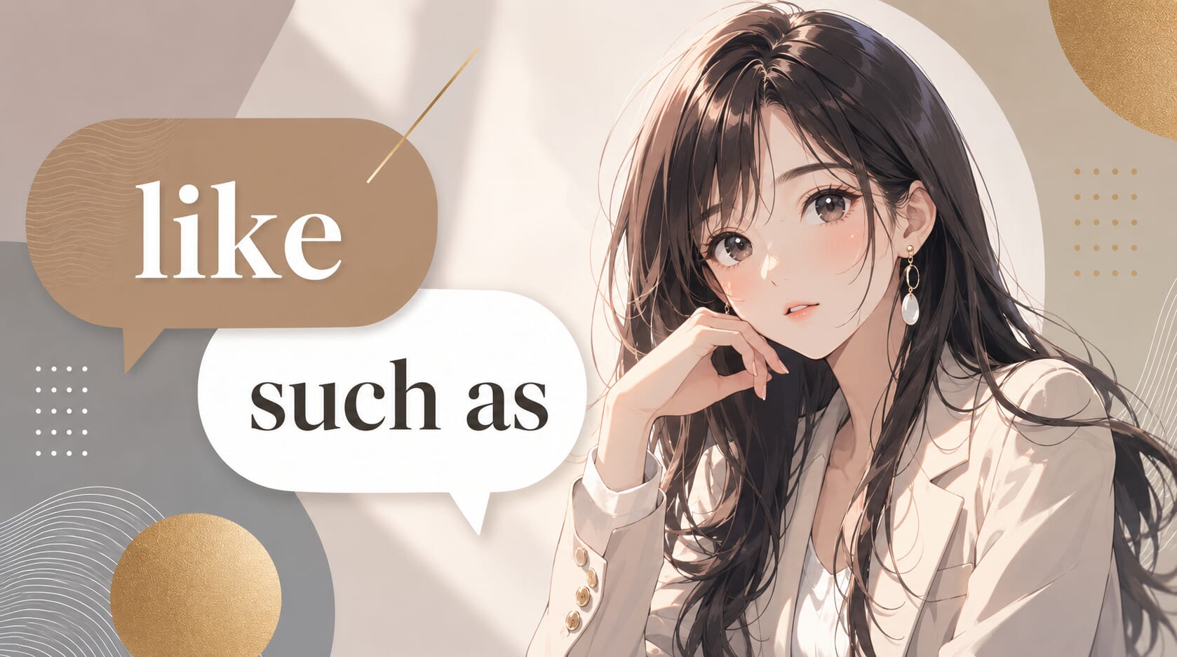 like 和 such as 有什麼不同?比喻與舉例的用法整理 like 和 such as 有什麼不同?比喻與舉例的用法整理